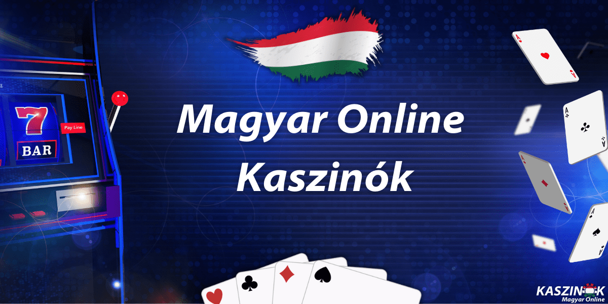 Magyar Online Kaszinok