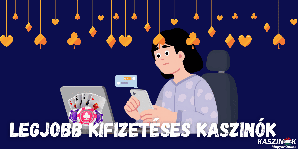 legjobb kifizetéses kaszinók