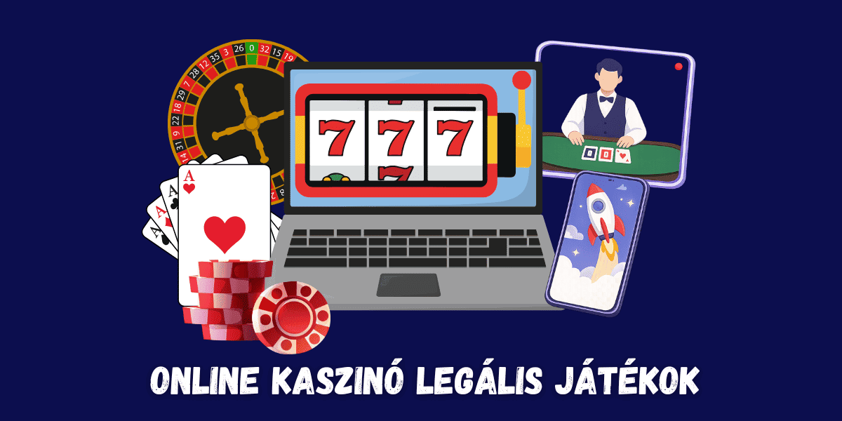 legalis online kaszinó játékok