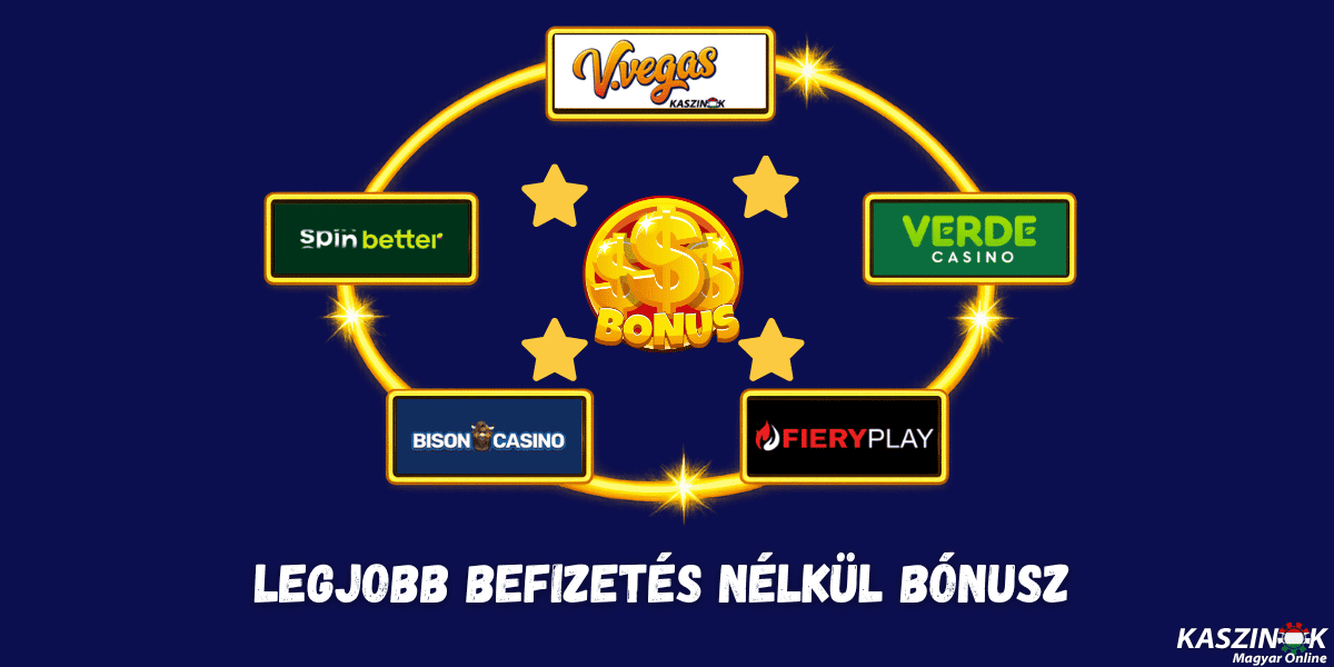legjobb befizetes nelkuli bonusz