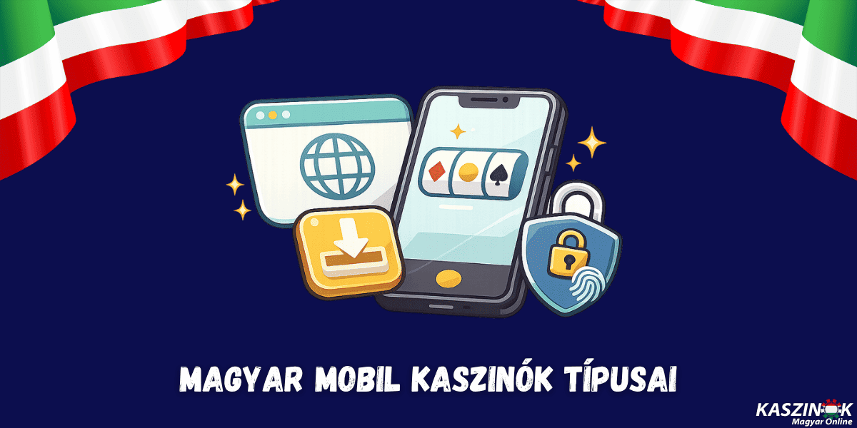 magyar mobil kaszinók típusai